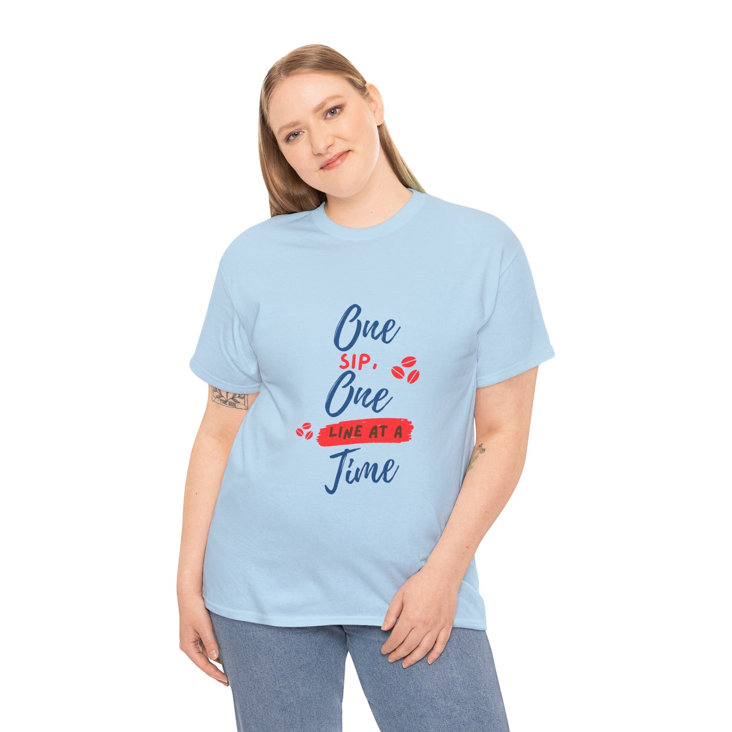 One Sip, One line at a Time, Cotton Tee
