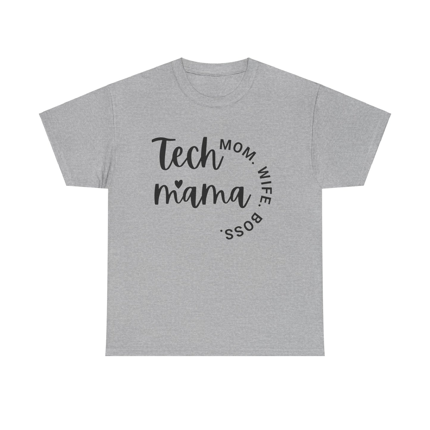 Tech Mama Boss Wife Cotton Tee