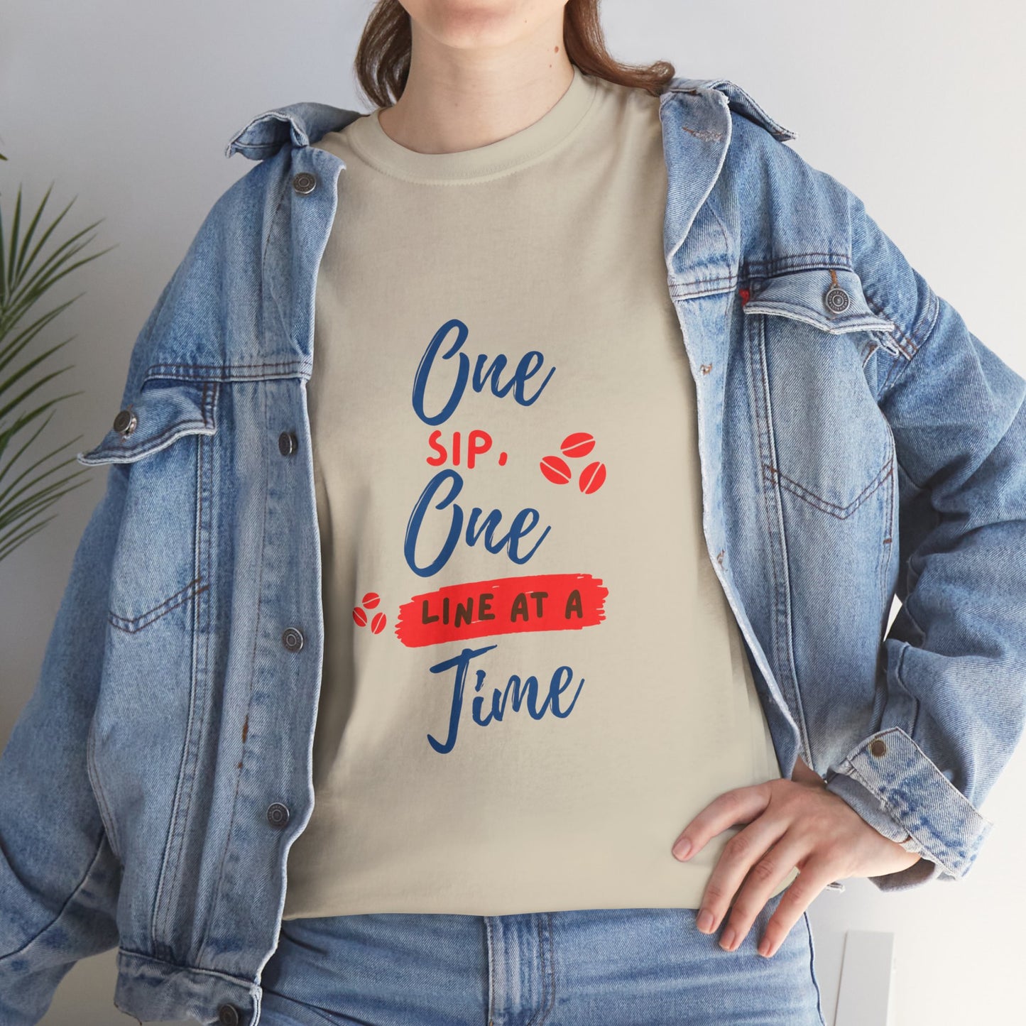 One Sip, One line at a Time, Cotton Tee