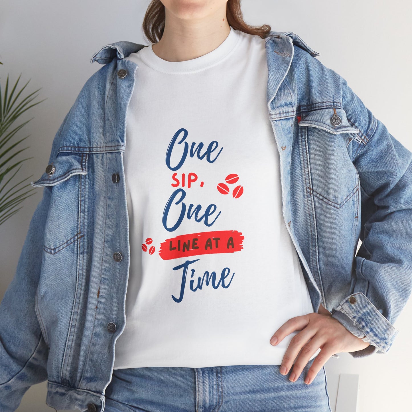 One Sip, One line at a Time, Cotton Tee
