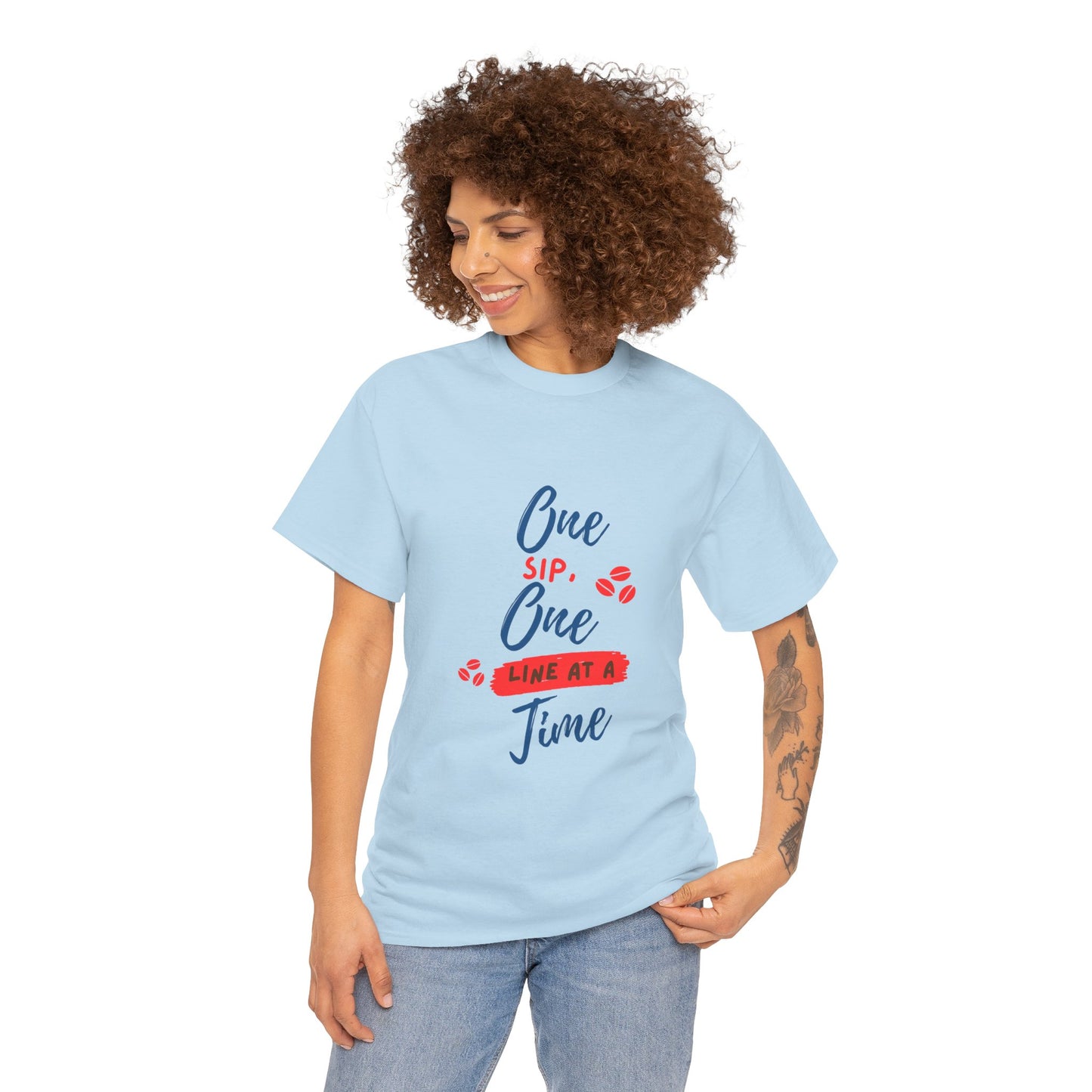 One Sip, One line at a Time, Cotton Tee