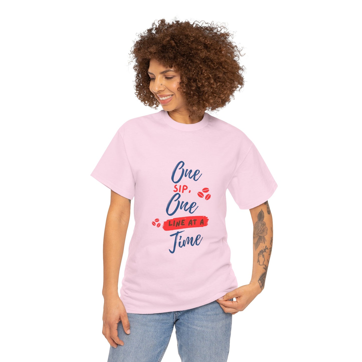 One Sip, One line at a Time, Cotton Tee