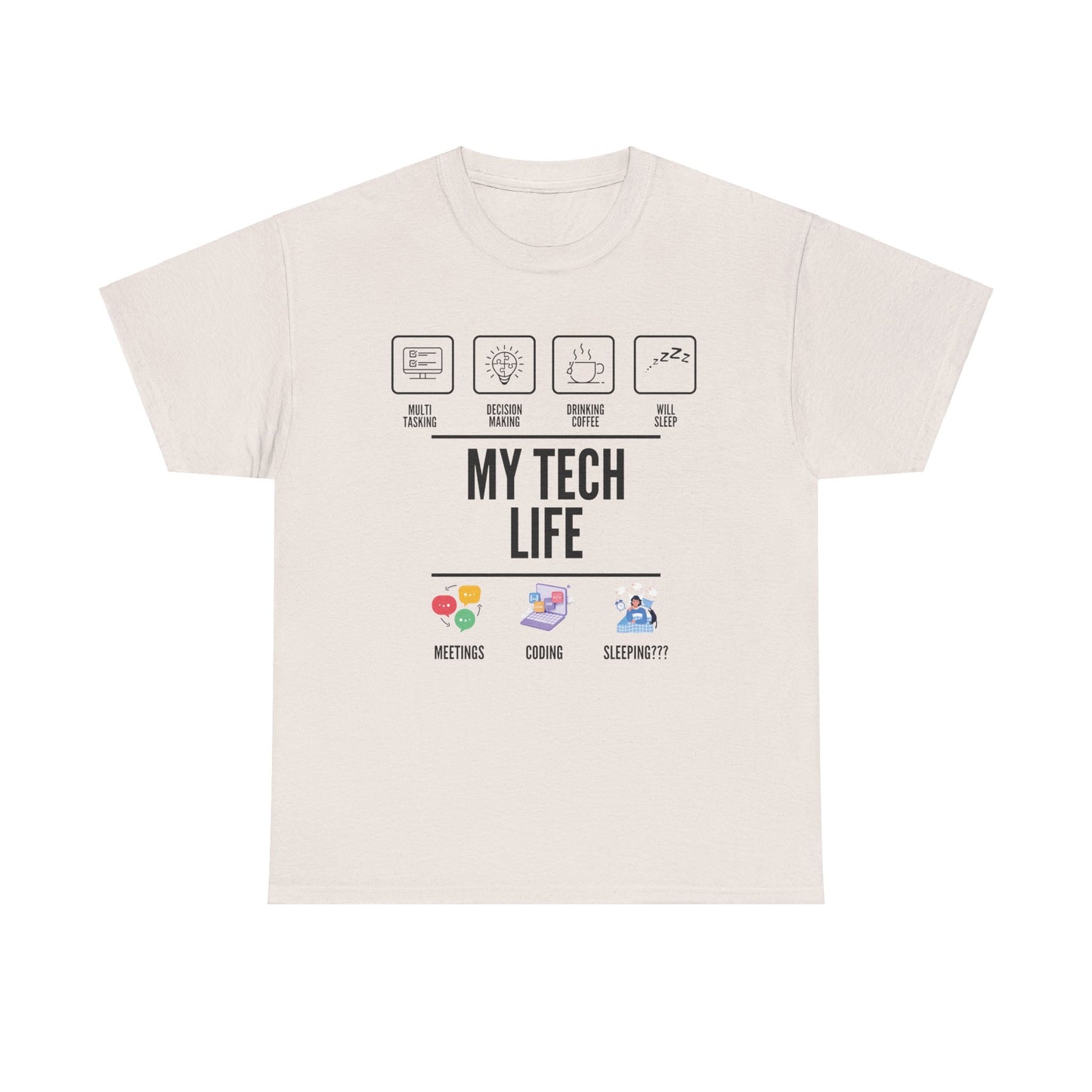 My Tech Life Cotton Tee