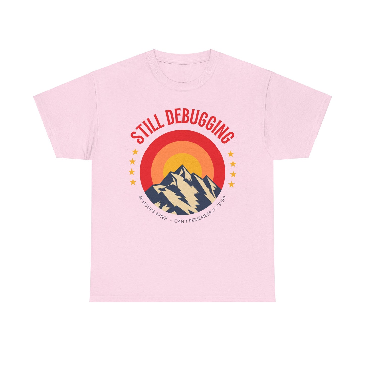 Still Debugging Short Sleeve Cotton Tee