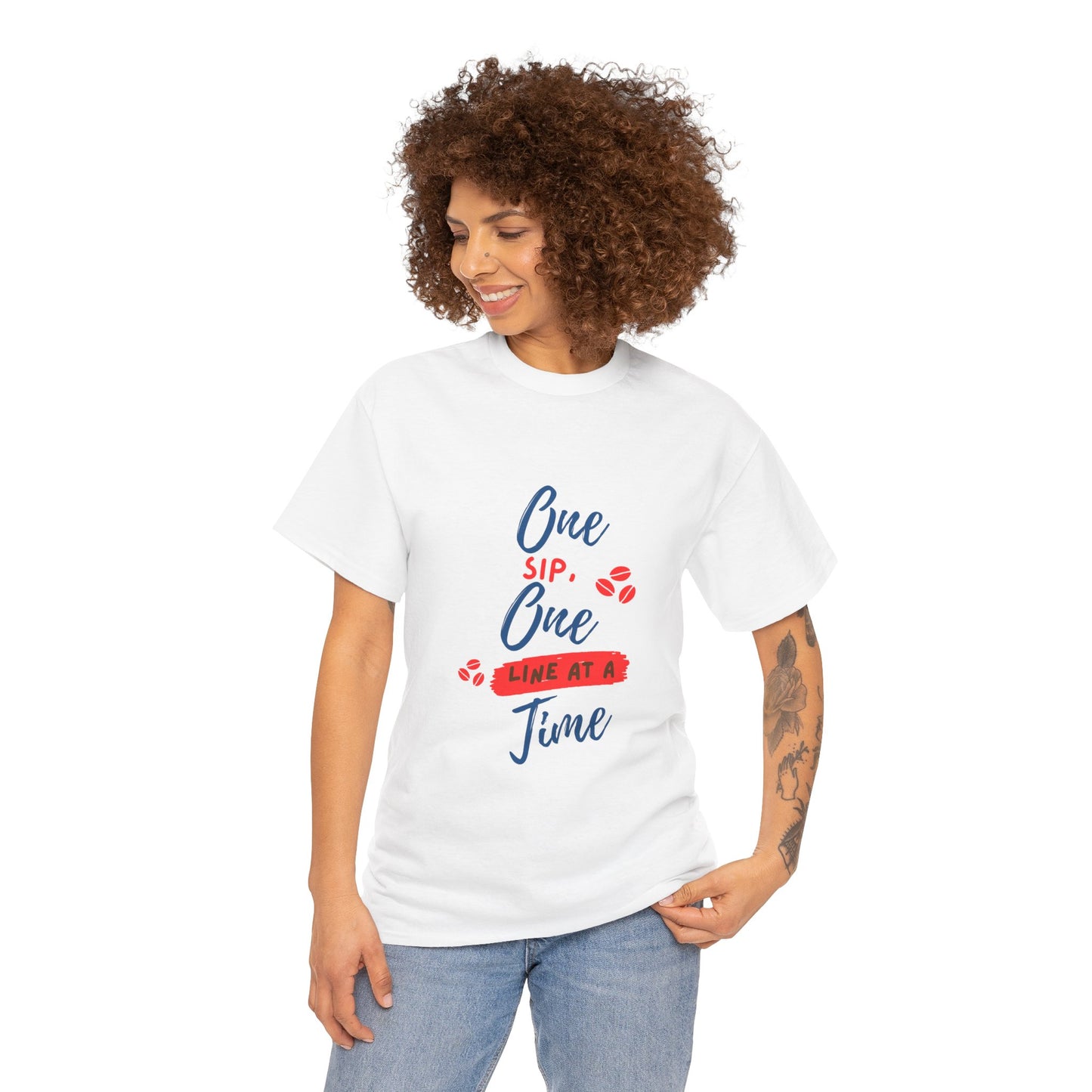 One Sip, One line at a Time, Cotton Tee