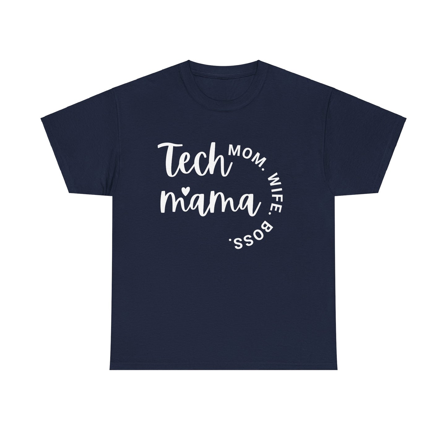 Tech Mama Boss Wife Mom Short Sleeve Cotton Tee