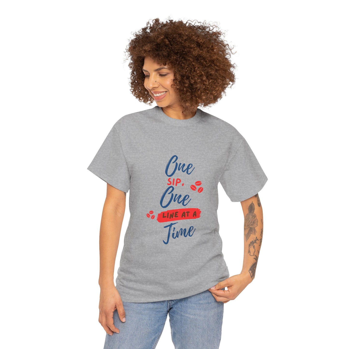 One Sip, One line at a Time, Cotton Tee