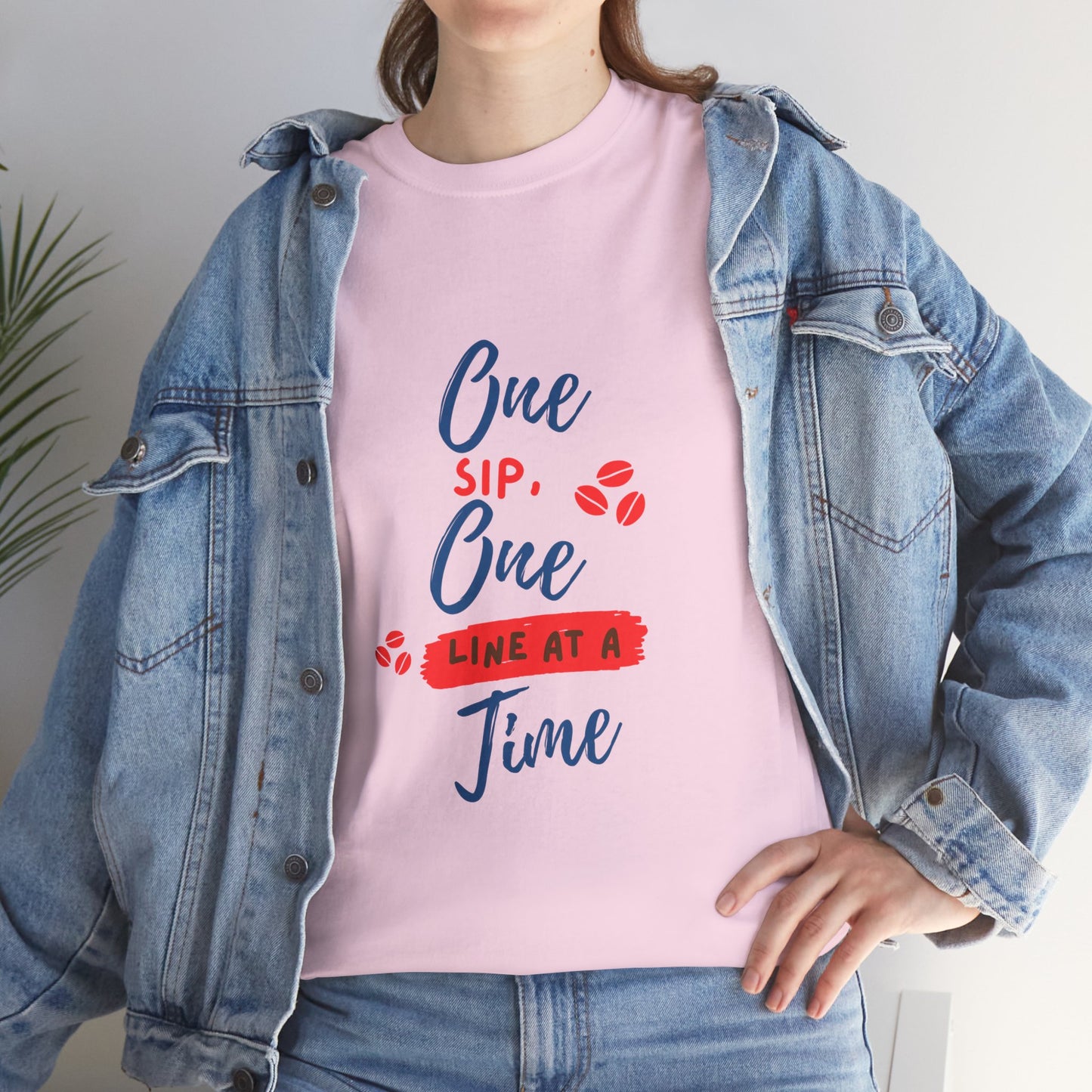 One Sip, One line at a Time, Cotton Tee