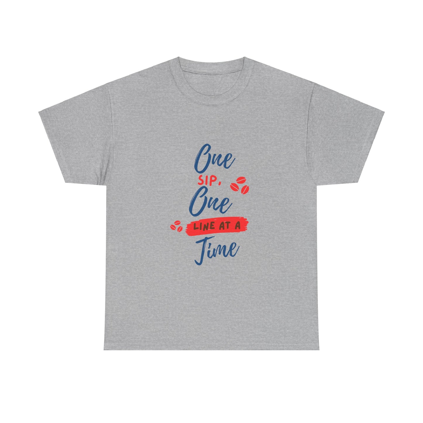 One Sip, One line at a Time, Cotton Tee
