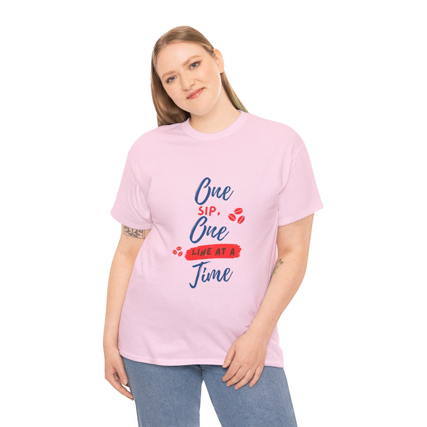 One Sip, One line at a Time, Cotton Tee