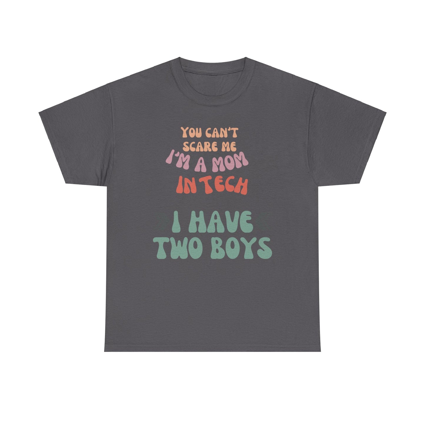 Mom in Tech with Two Boys Cotton Tee