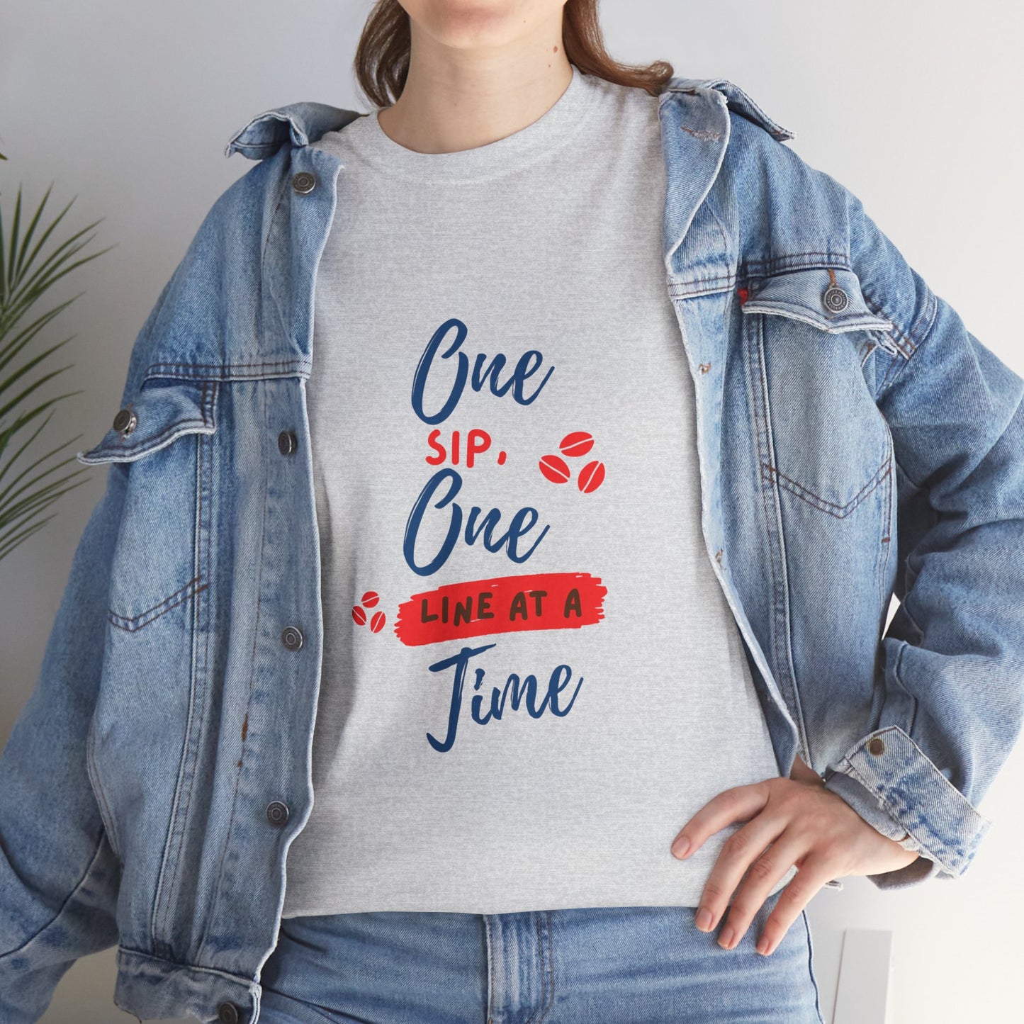 One Sip, One line at a Time, Cotton Tee