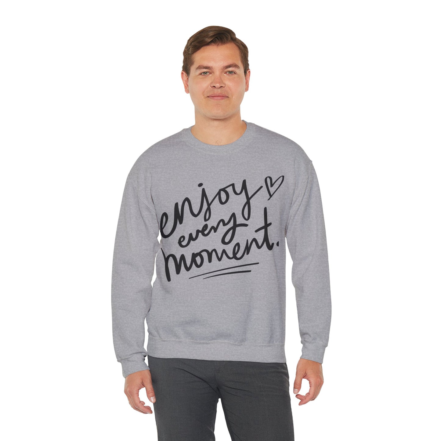 Enjoy Every Moment Blend Crewneck Sweatshirt