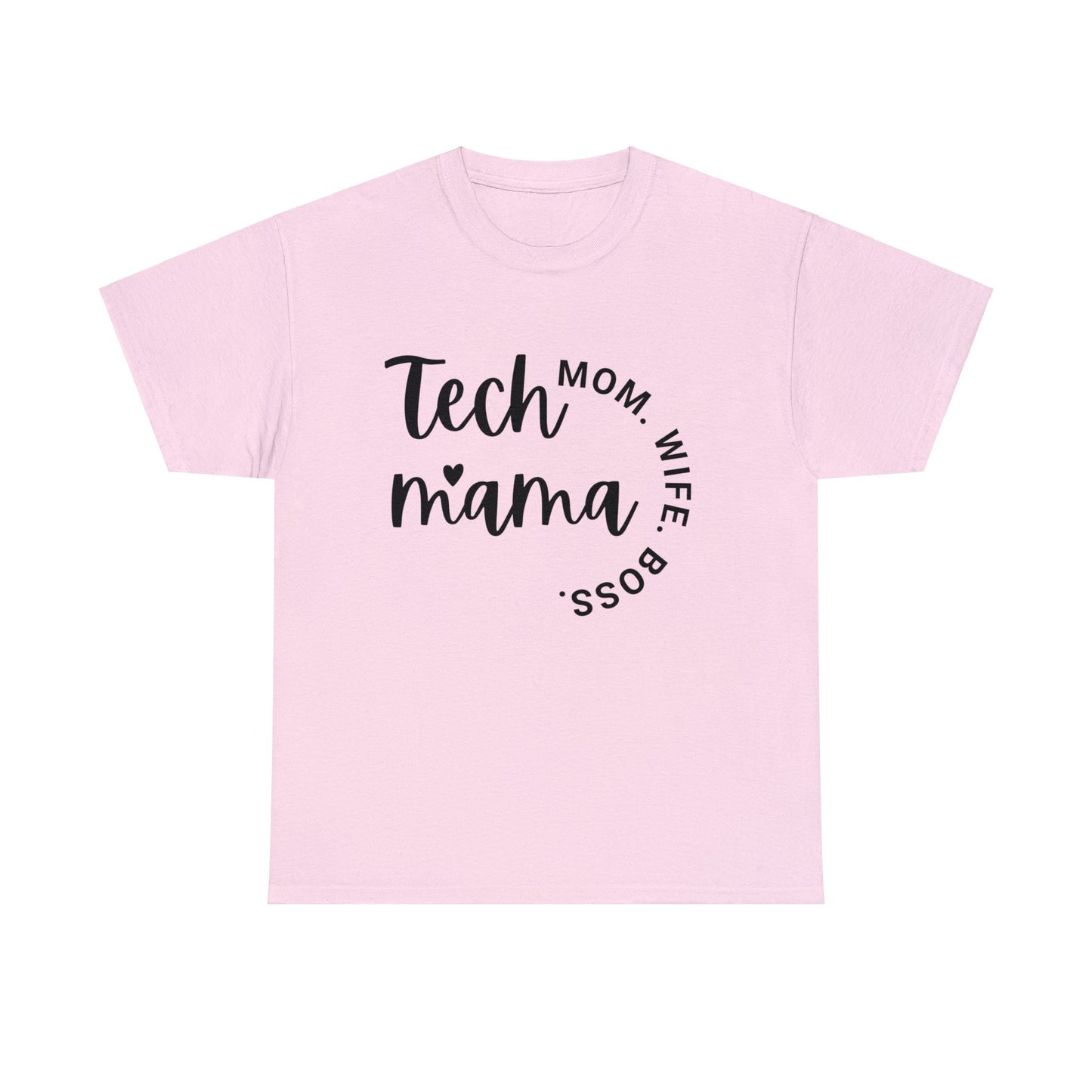 Tech Mama Boss Wife Cotton Tee