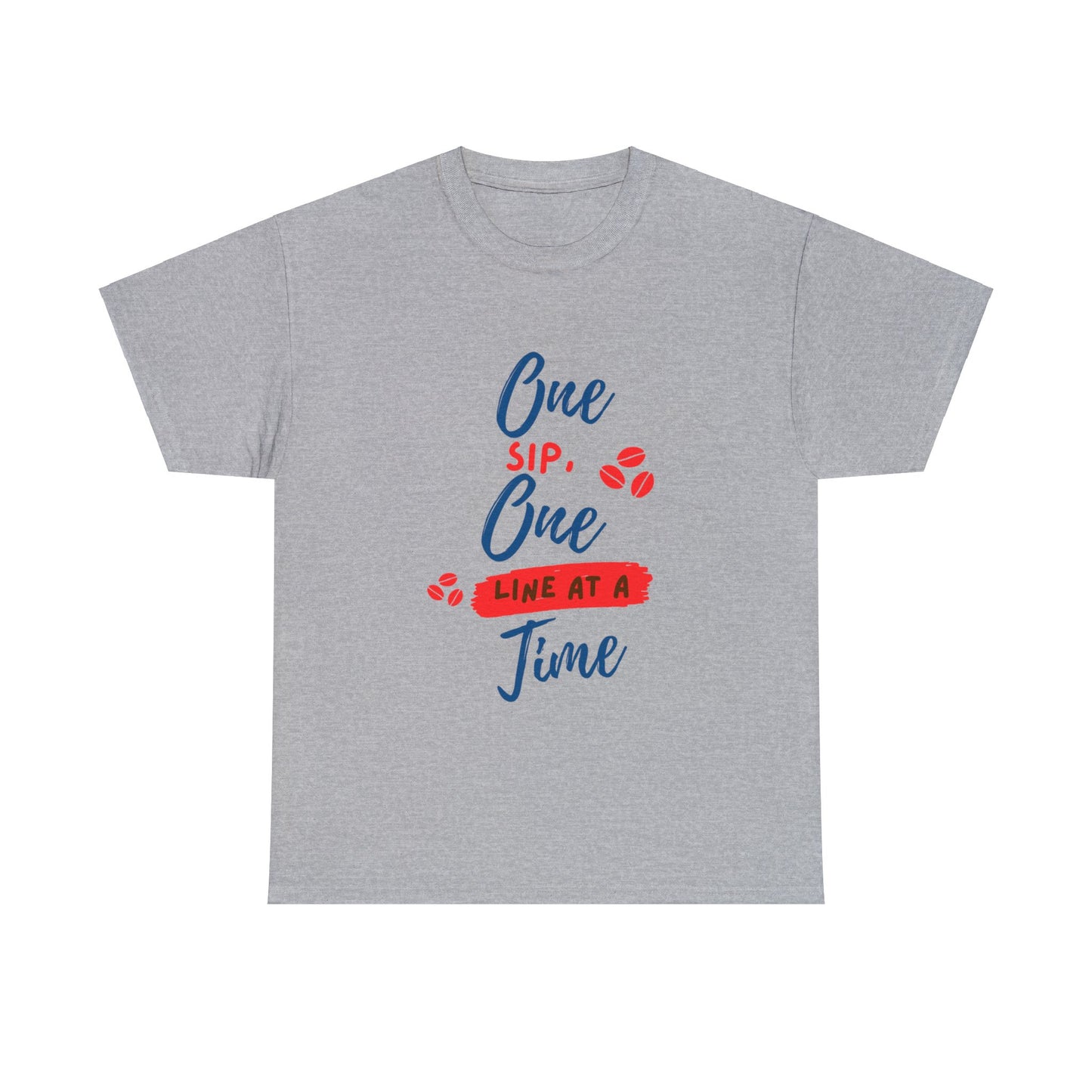 One Sip, One line at a Time Cotton Tee