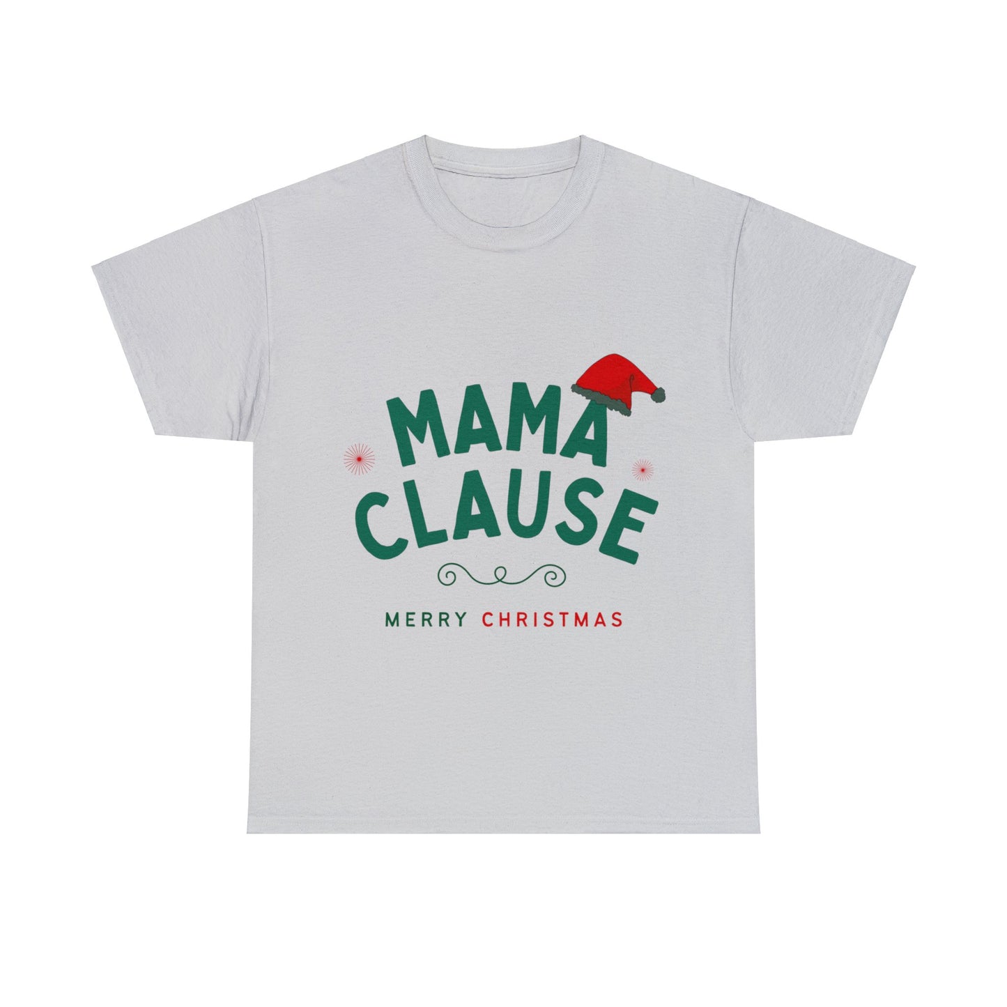 Mama Clause Unique Cotton Tee