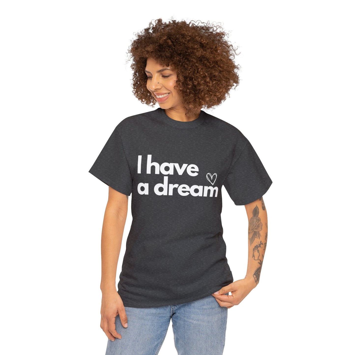 I have a Dream Dark Cotton Tee