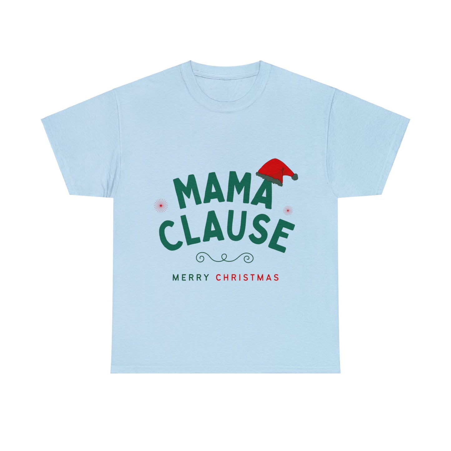 Mama Clause Unique Cotton Tee