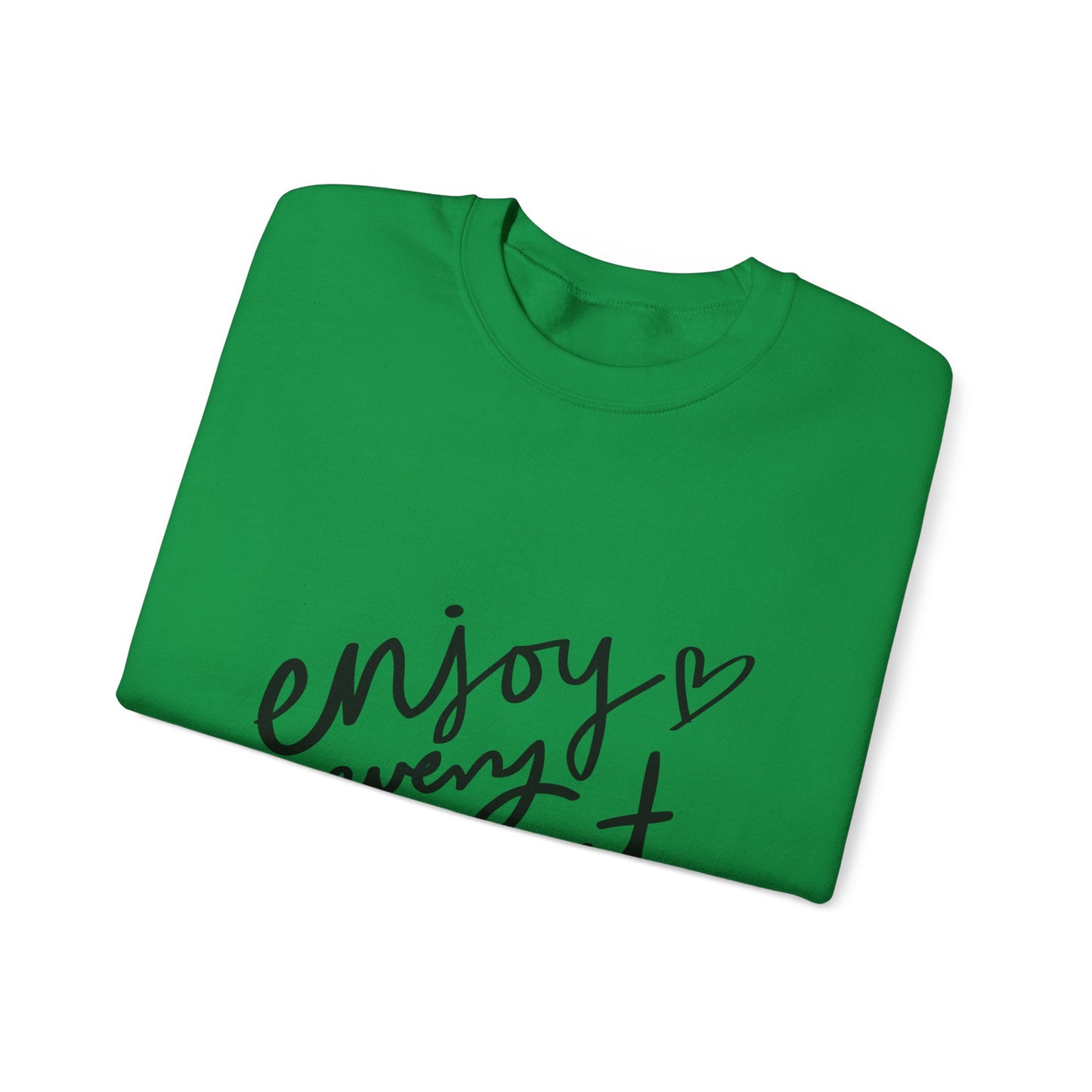 Enjoy Every Moment Unisex Heavy Blend™ Long Sleeve Crewneck Sweatshirt