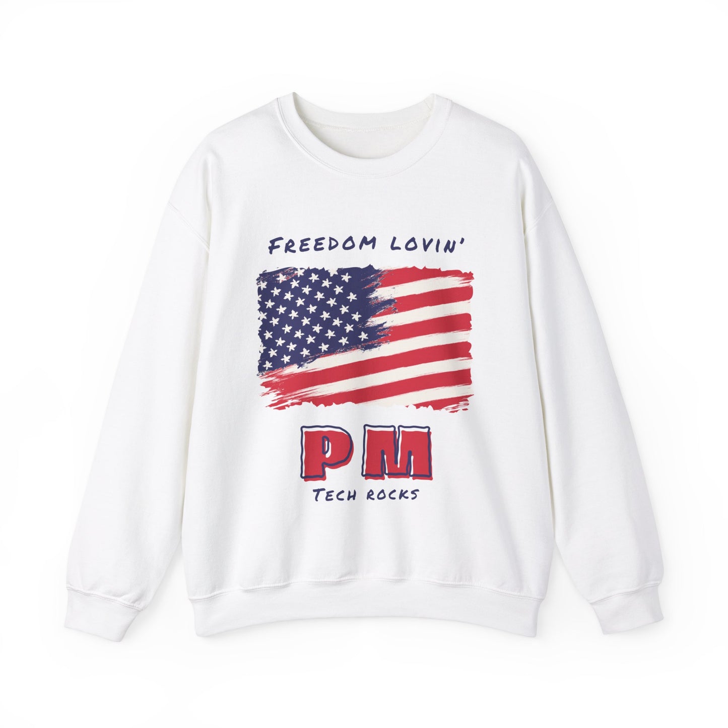 Freedom Loving PM Crewneck Sweatshirt