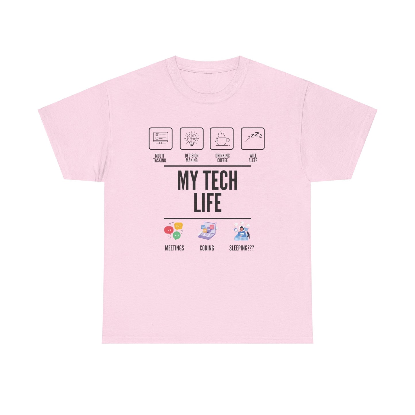 My Tech Life Cotton Tee