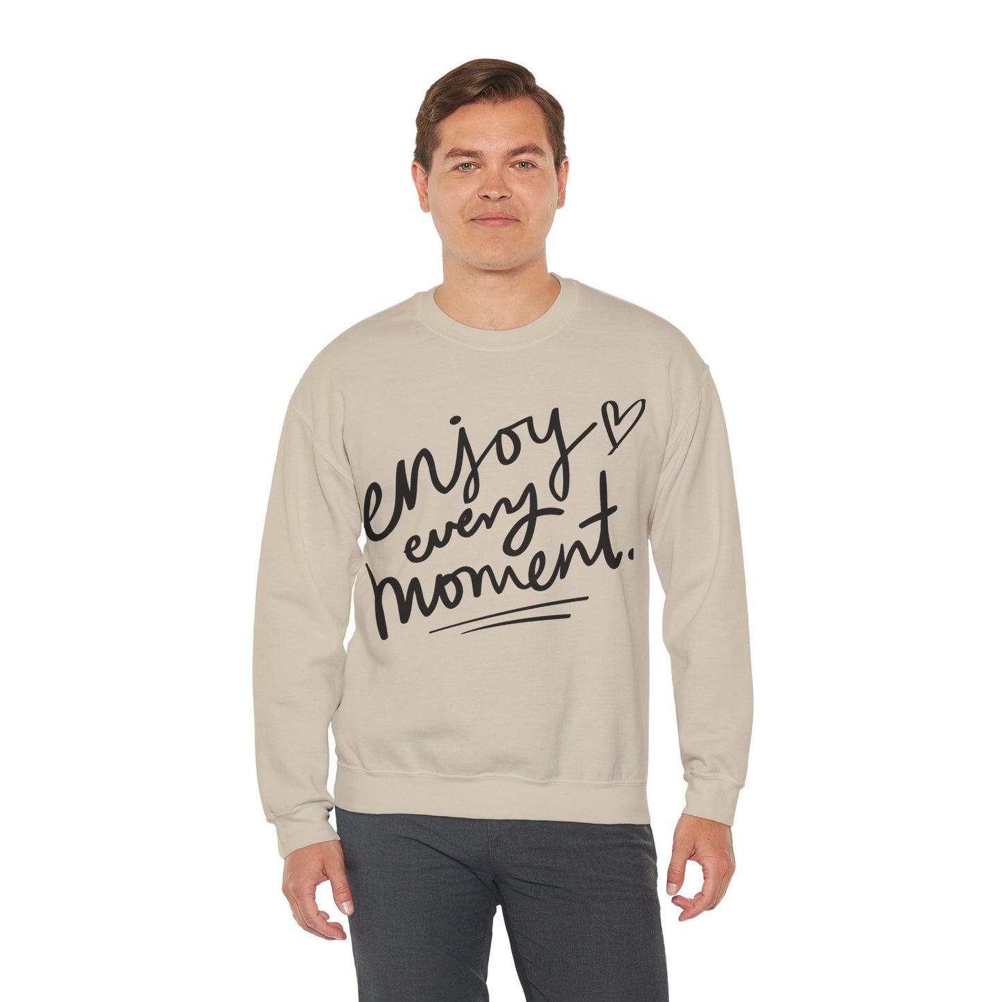 Enjoy Every Moment Blend Crewneck Sweatshirt