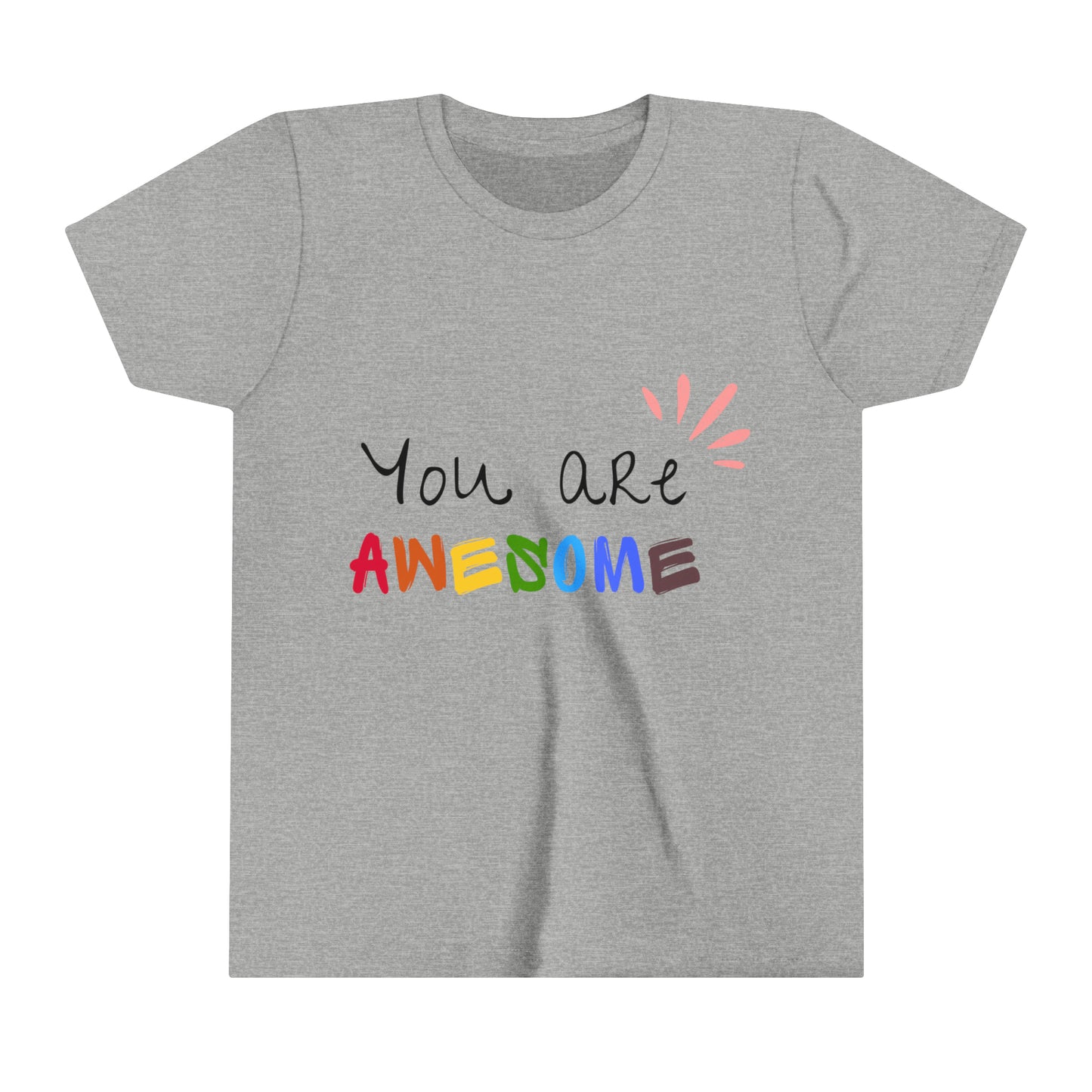 You are Awesome Youth Short Sleeve Tee