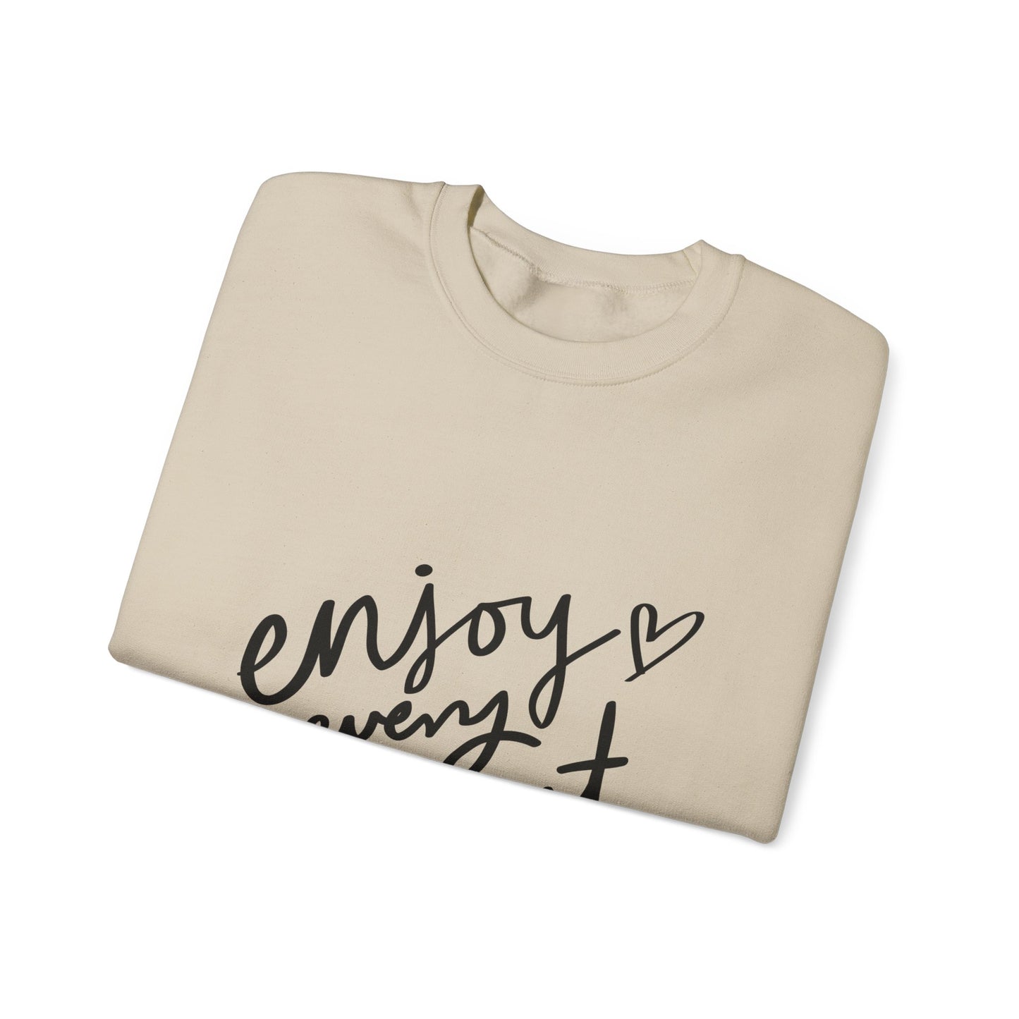 Enjoy Every Moment Unisex Heavy Blend™ Long Sleeve Crewneck Sweatshirt