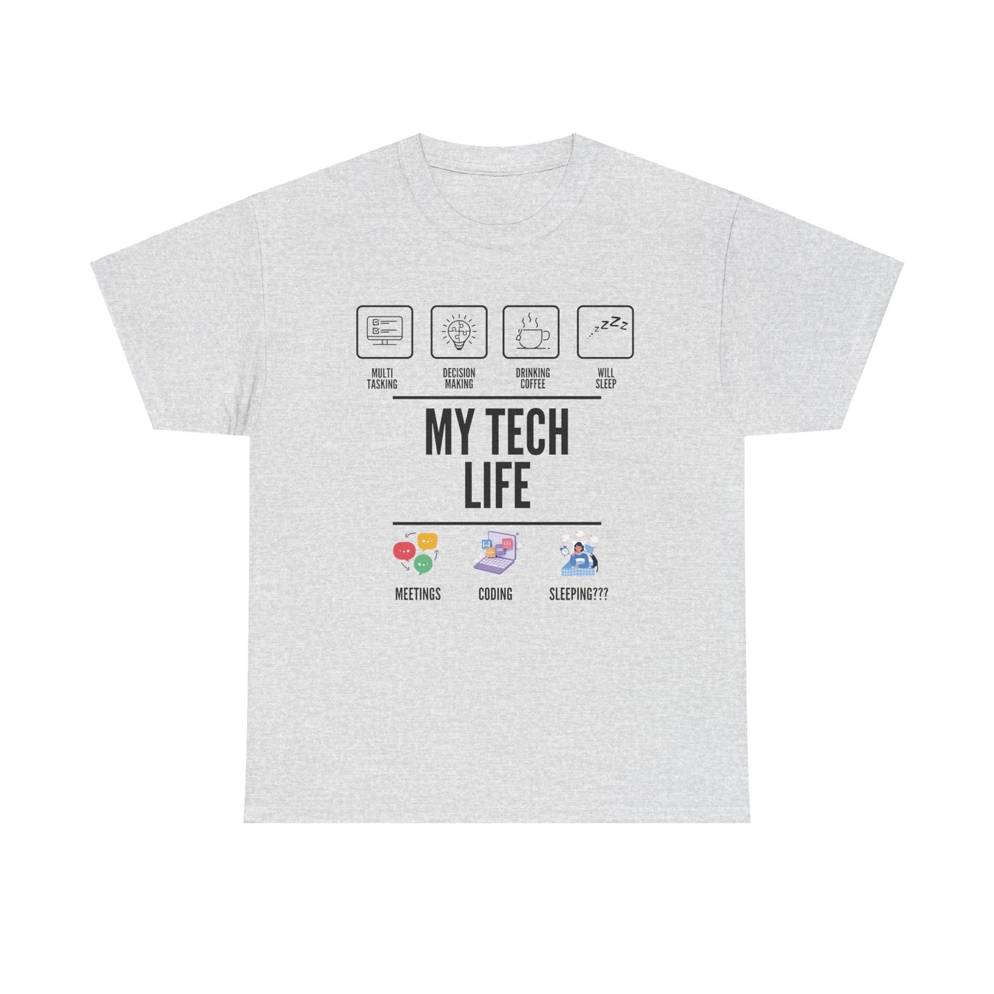 My Tech Life Cotton Tee