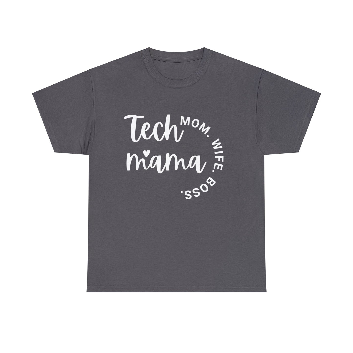 Tech Mama Boss Wife Mom Cotton Tee