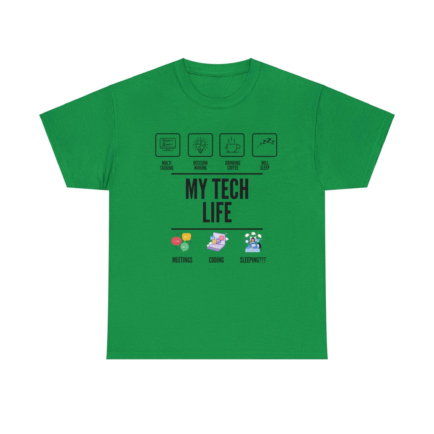 My Tech Life Cotton Tee