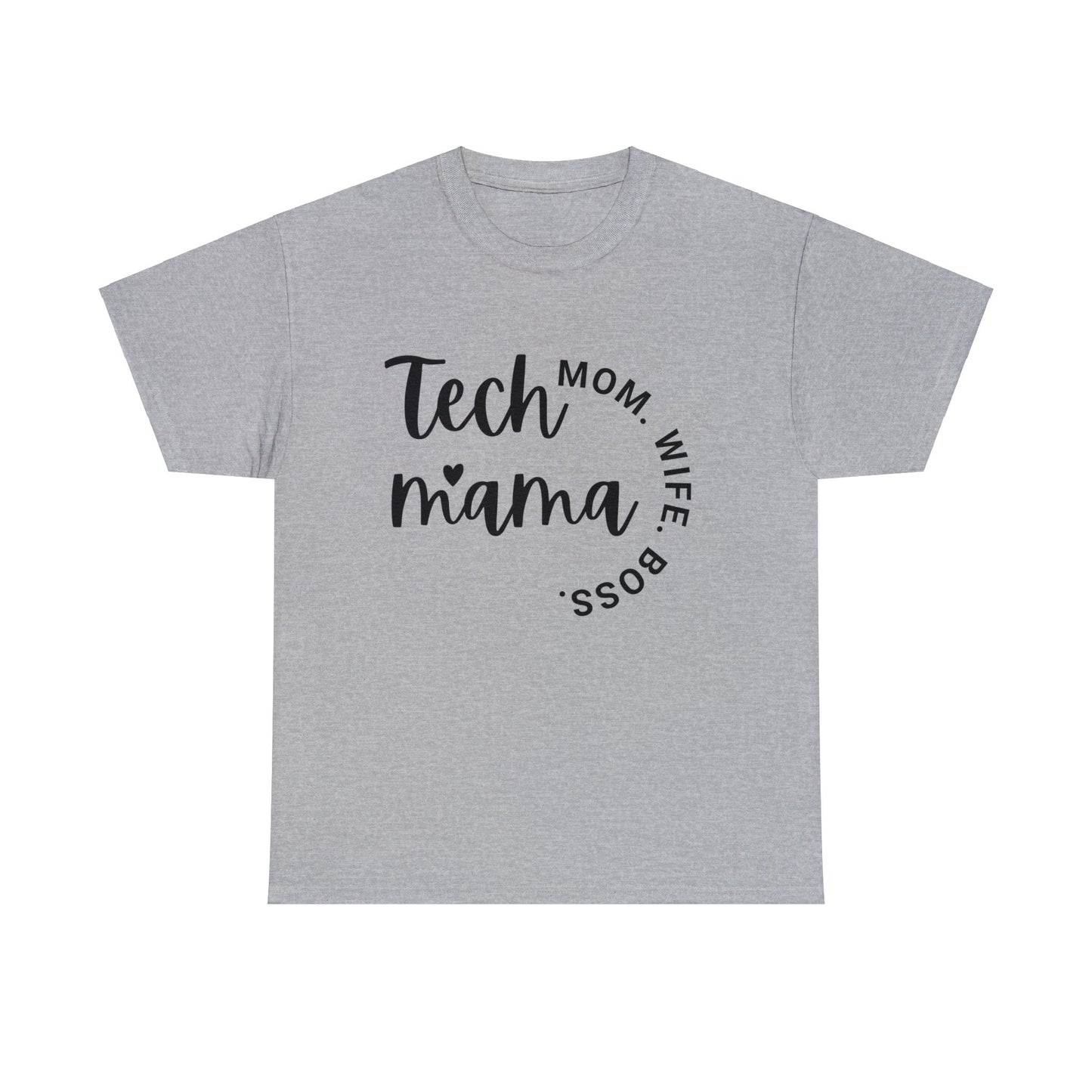 Tech Mama Boss Wife Cotton Tee