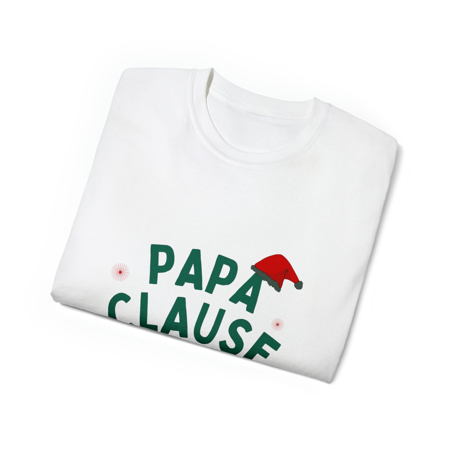 Papa Clause Christmas Unisex Ultra Cotton Tee