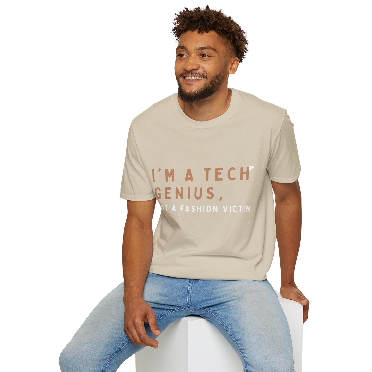 Am a Tech Genius not a Fashion Victim Tee