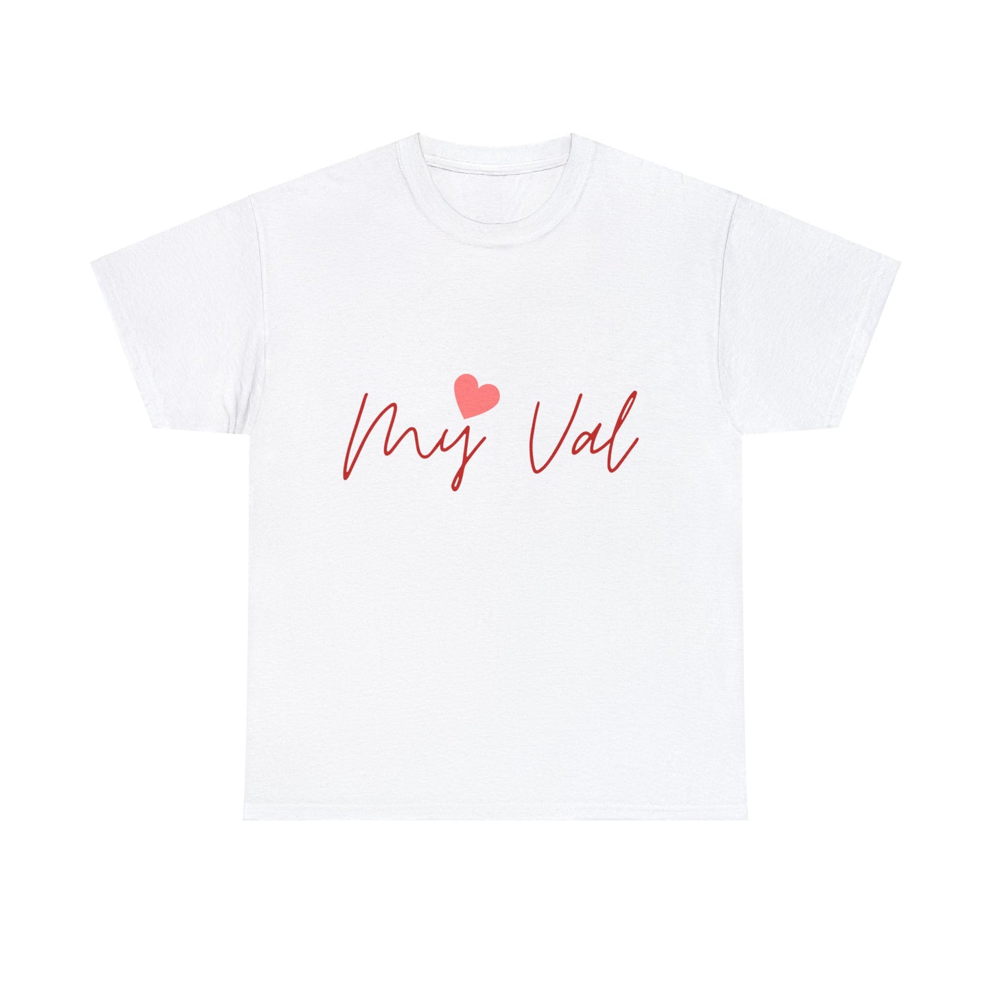 Valentine's Day My Val Cotton Tee