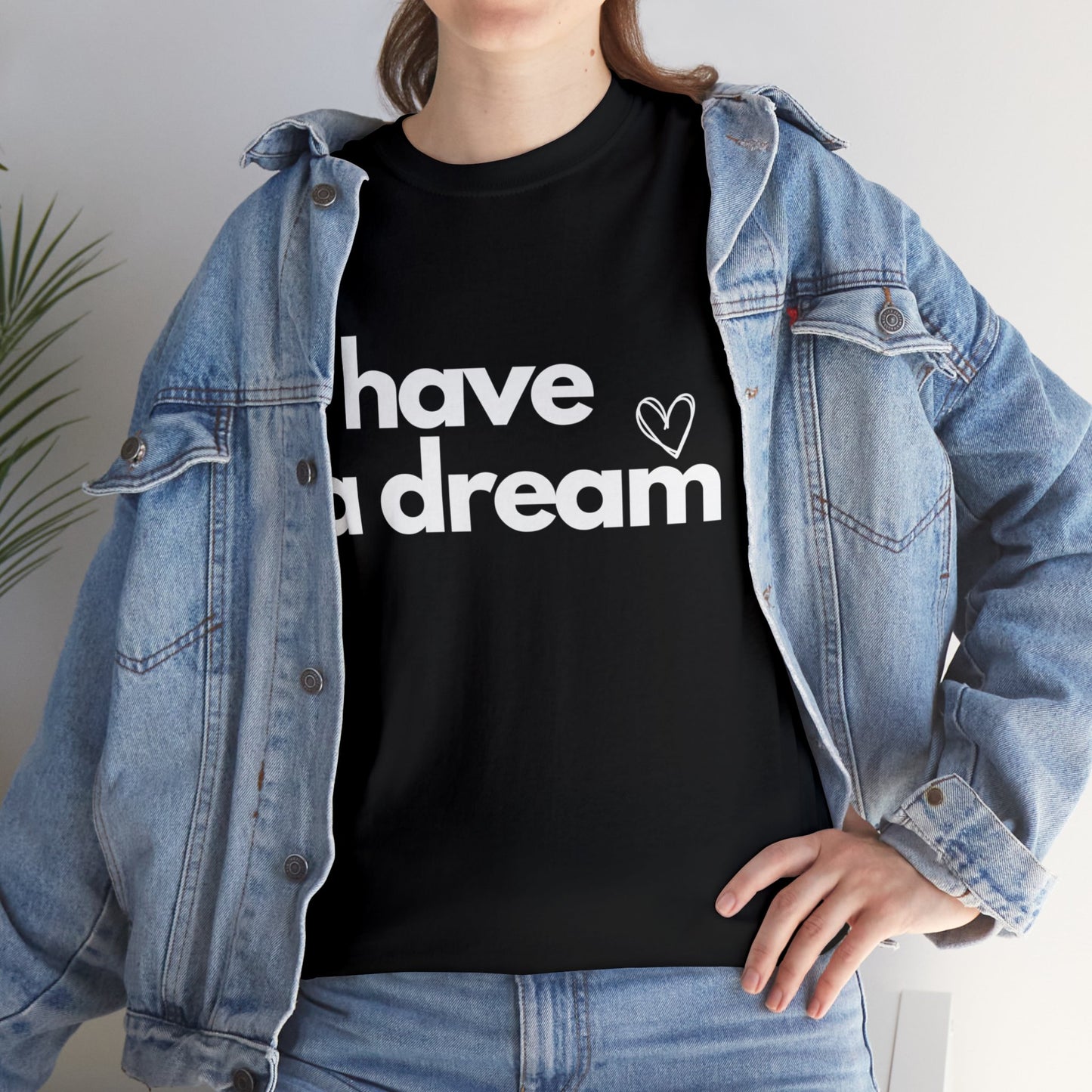 I have a Dream Dark Cotton Tee