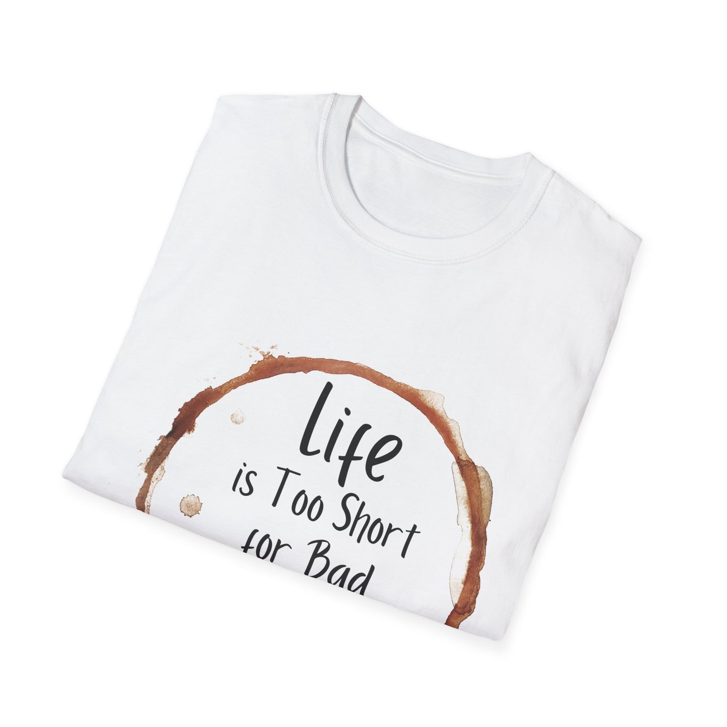 No Bad Coffee Unisex Softstyle T-Shirt