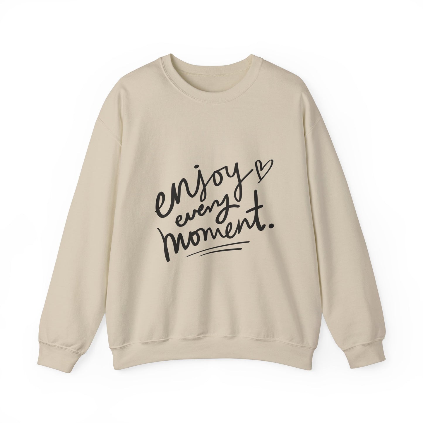 Enjoy Every Moment Unisex Heavy Blend™ Long Sleeve Crewneck Sweatshirt