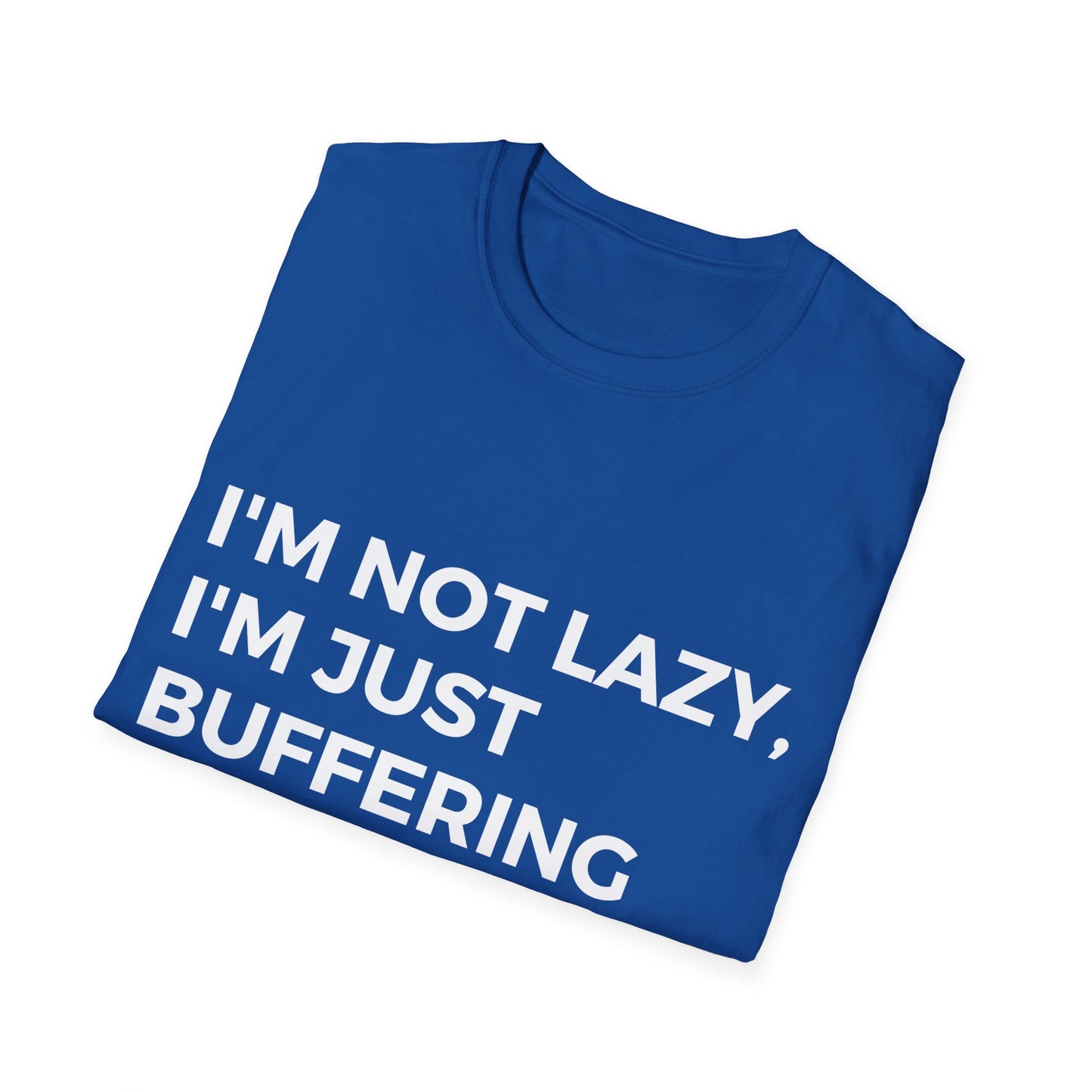 Am Just Buffering Tech T-Shirt