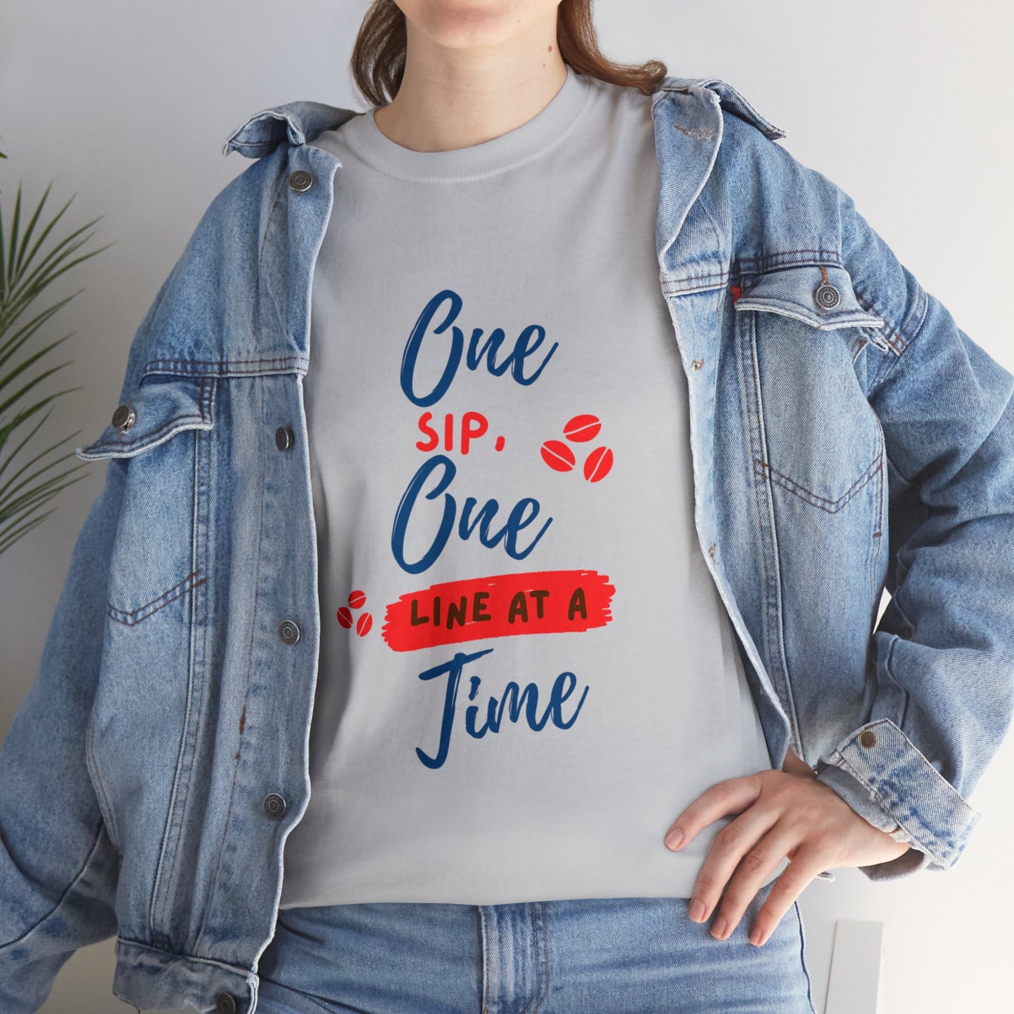 One Sip, One line at a Time Cotton Tee