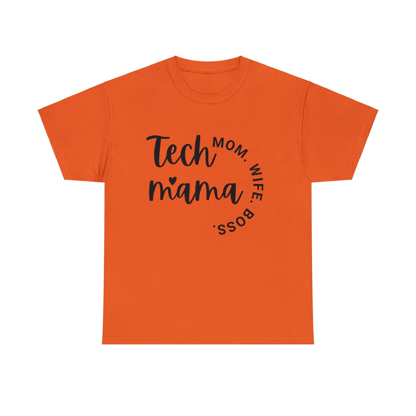 Tech Mama Boss Wife Cotton Tee