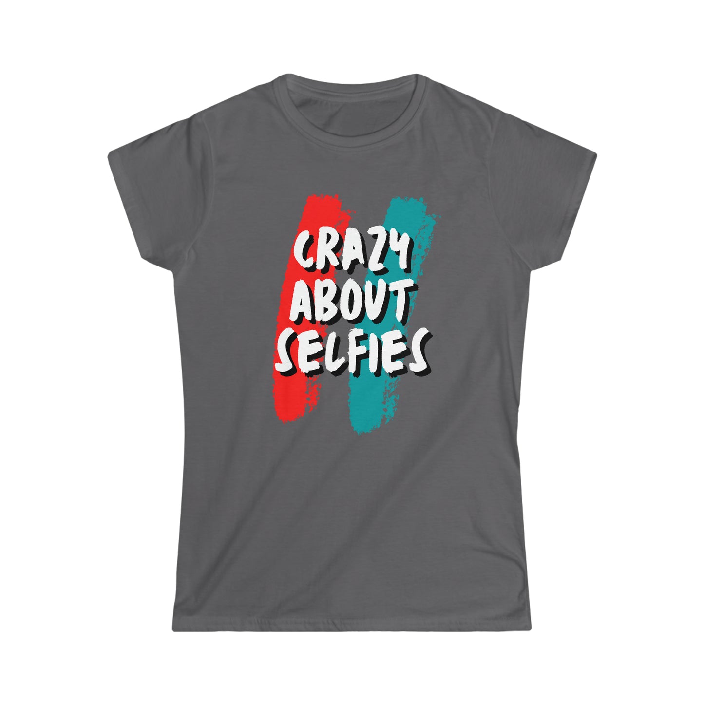 Crazy About Selfies Women's Softstyle Tee