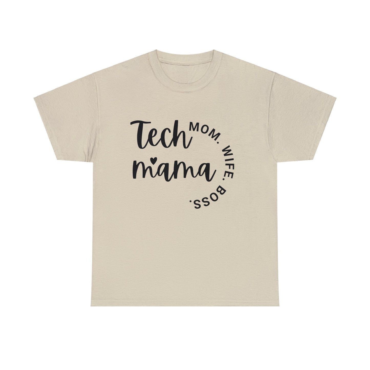 Tech Mama Boss Wife Cotton Tee