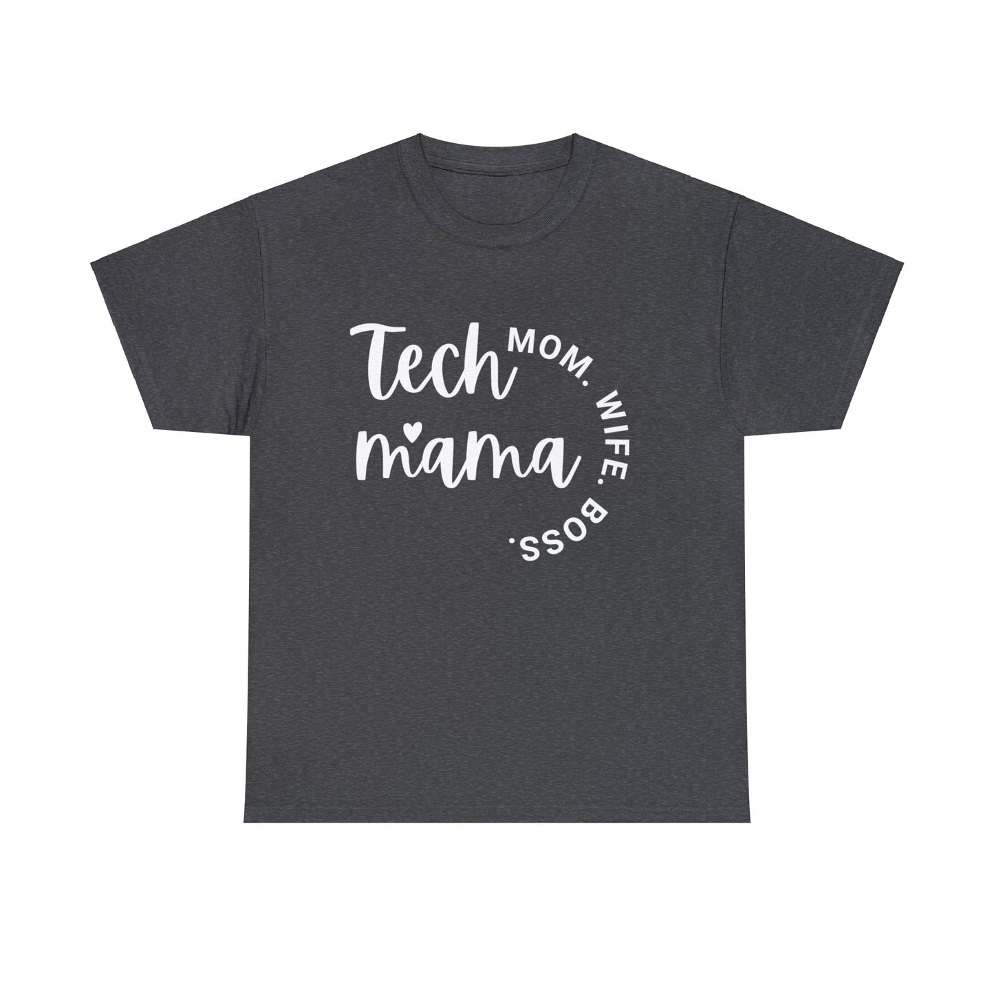 Tech Mama Boss Wife Mom Cotton Tee