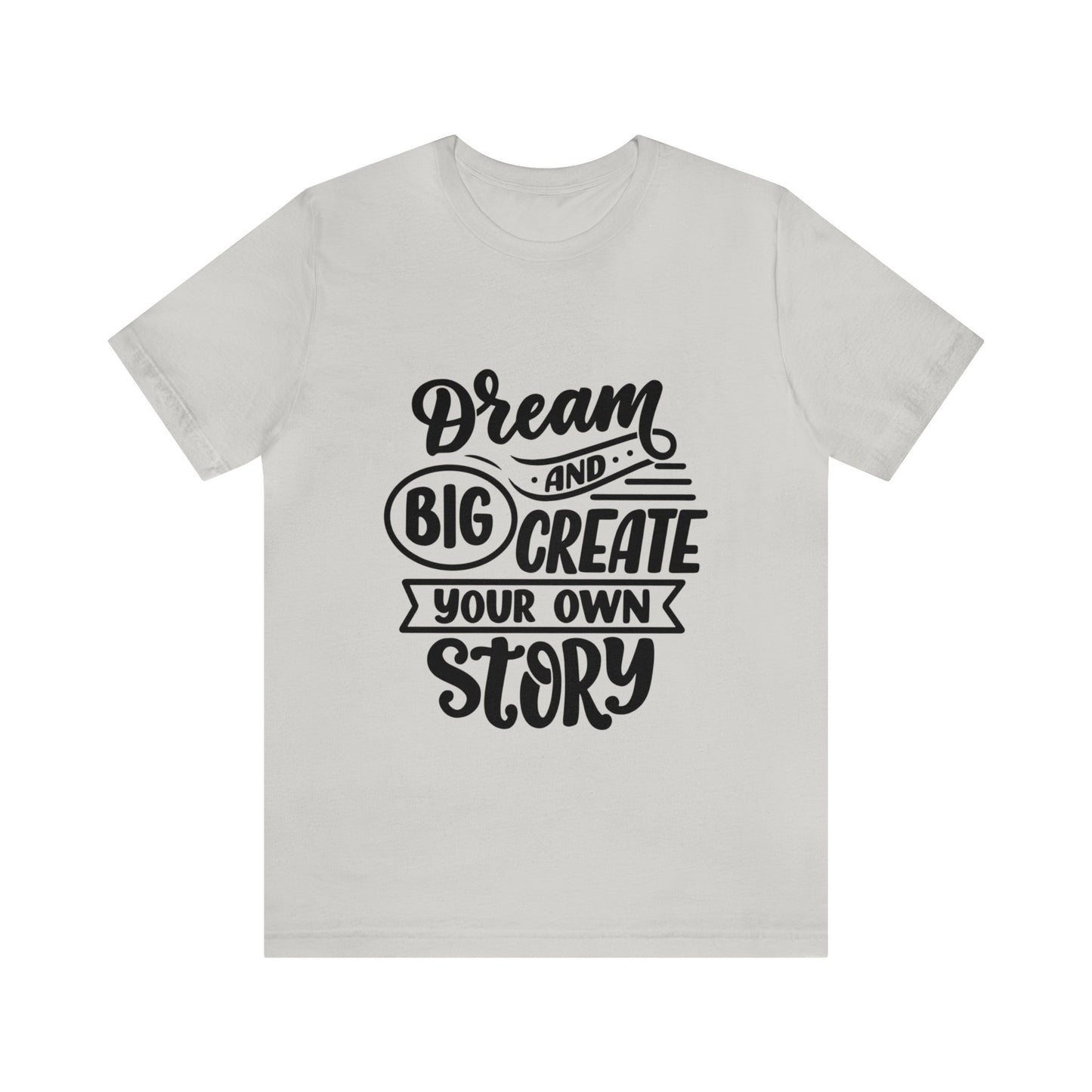 Dream Big Jersey Short Sleeve Tee