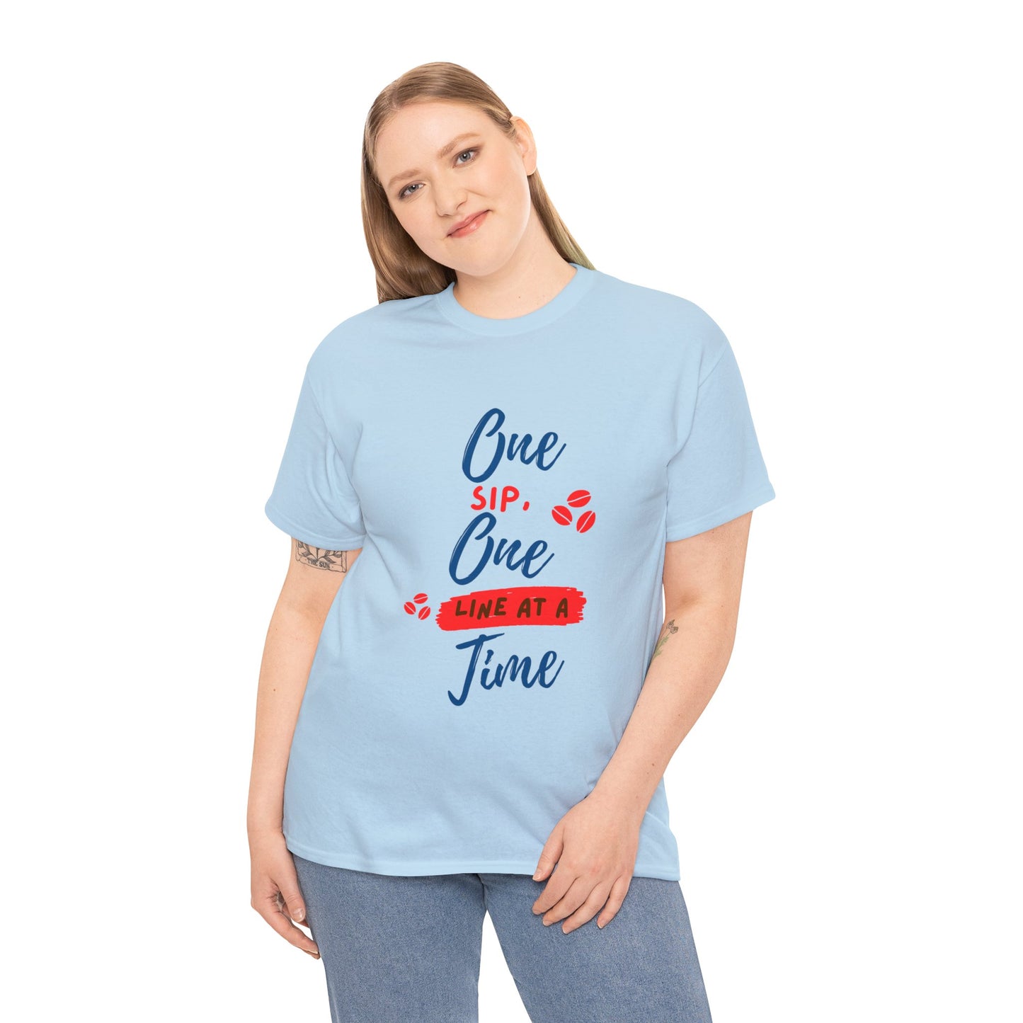 One Sip, One line at a Time Cotton Tee