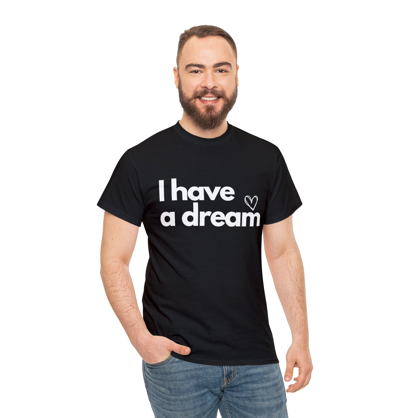 I have a Dream Dark Cotton Tee